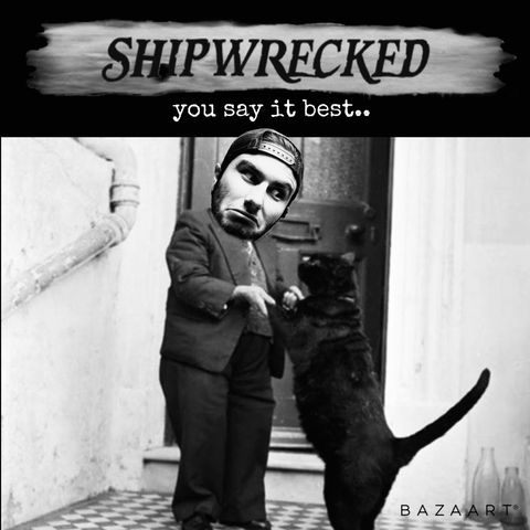 3 shipwrecked - you say it best