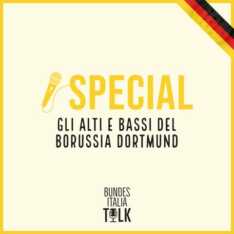 Special | Gli alti e bassi del Borussia Dortmund