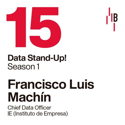 Luis Machín · Chief Data Officer en el Instituto de Empresa (IE) // Bedrock @ LAPIPA_Studios