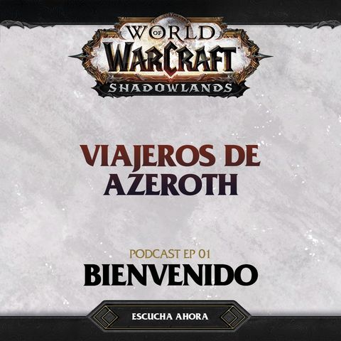 #01 - Bienvenidos a World of Warcraft ft. Bastian Guzman (Elmo)