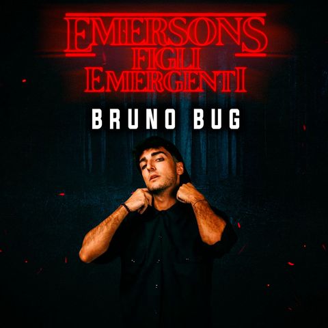 EMERSONS - Rap culture & Freestyle con BRUNO BUG