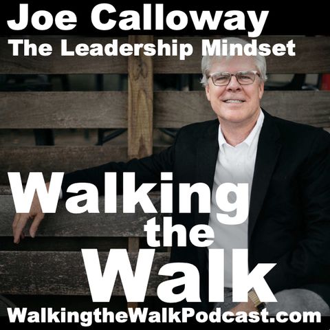 042 Joe Calloway - The Leadership Mindset