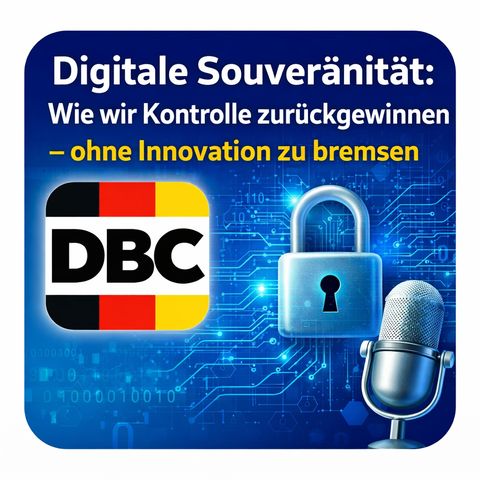 Digitale Souveränität: Wie wir Kontrolle zurückgewinnen – ohne Innovation zu bremsen