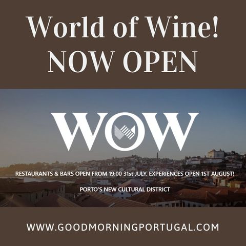 Portugal news, weather and 'World of Wine' in Porto?