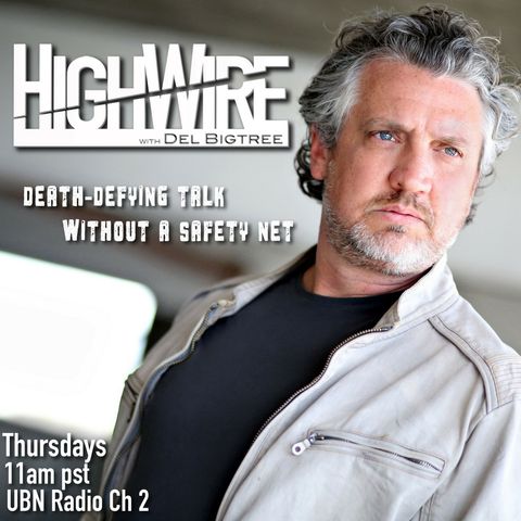 Highwire Introduction and Special Guest: Ty Bollinger of Truth About Cancer