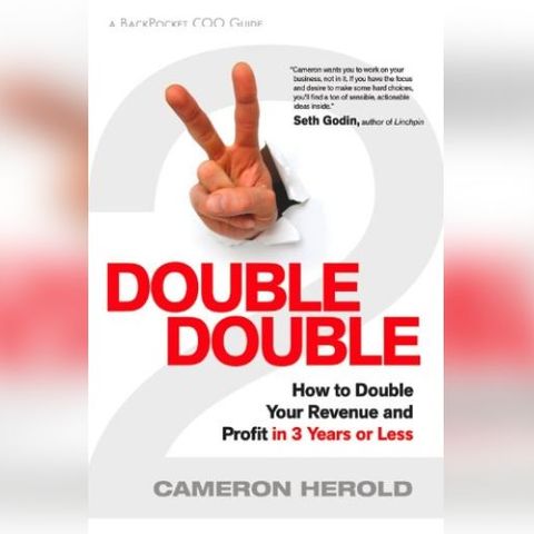 542. Ciclo de Libros para Emprendedores 9#: Double, double de Cameron Herold