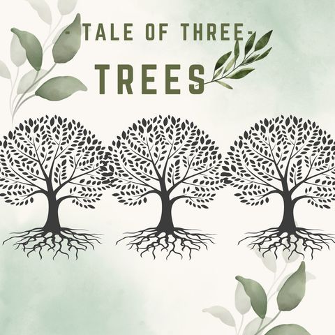 Tale Of Three Trees - Stereo Mix