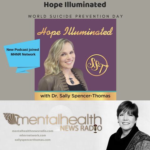 Hope Illuminated with Dr. Sally Spencer-Thomas