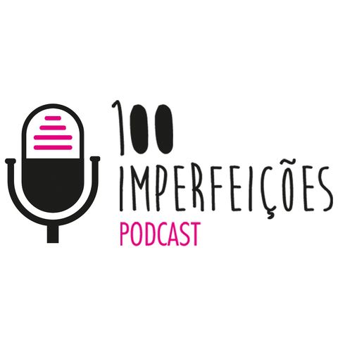 EP 0 - Apresentação 100 Imperfeições