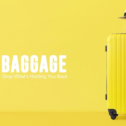2-9-20 LifeBridge: Baggage (The Inner Critic)