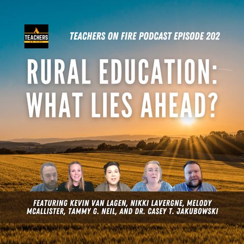 202 - RURAL EDUCATION: What Lies Ahead?