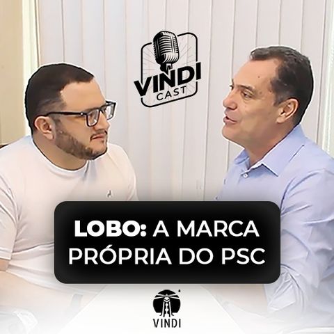 Gestão de Marca Própria e Marketing Esportivo: Paul Marcel e Paulo Ornela - VindiCast