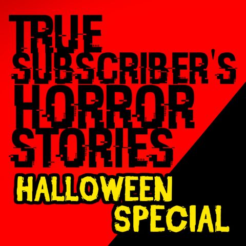 TRUE SUBSCRIBERS' HILAKBOT STORIES (Halloween Special Part 1)