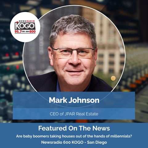Breaking down why millennials and baby boomers are competing for some of the same homes || Talk Radio KOGO San Diego || 10/20/21