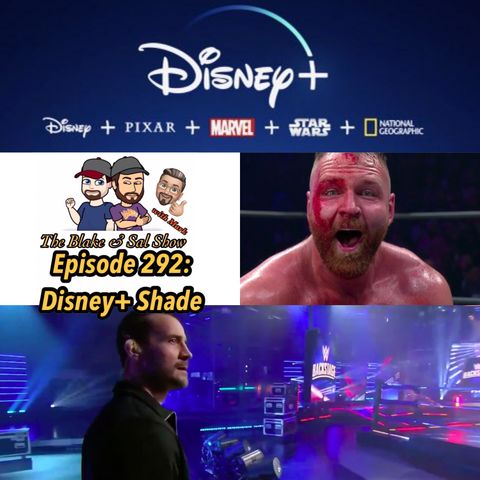 Episode 292: Disney+ Shade