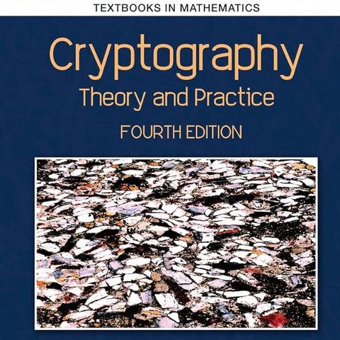 Cryptography: Theory and Practice