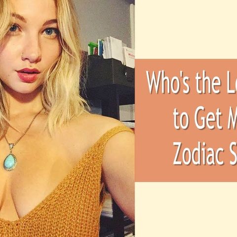 Who's the Least Likely to Get Married.. Zodiac Signs?