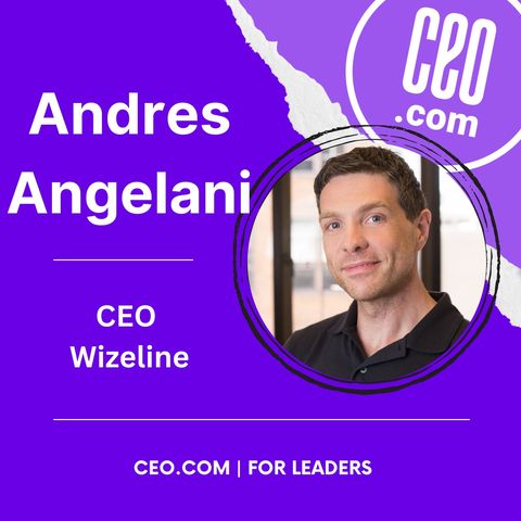 Wizeline CEO Andres Angelani