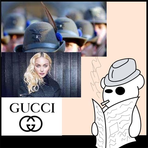 Madonna, Gucci e Alpini molesti