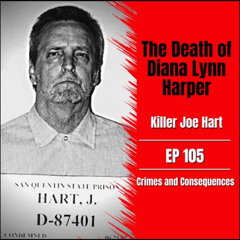 EP105: The Death of Diana Lynn Harper