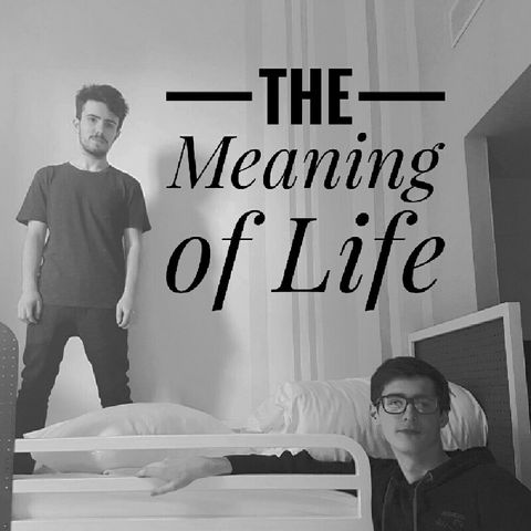 The Meaning of Life Episode 1: Blast From The Past