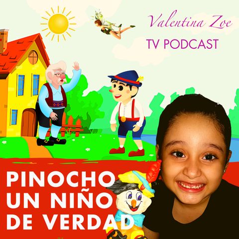 PINOCHO 🤥✨ Valentina Zoe Disney 🌻 PINOCHO Soy un Niño de Verdad 👦🏻 Las Mentiras