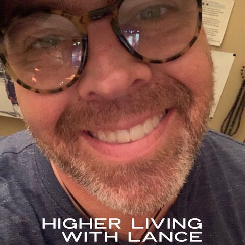 Higher Living: Lance & Guest Debra Lawrence Discuss ‘Learning to Let Go of Control’