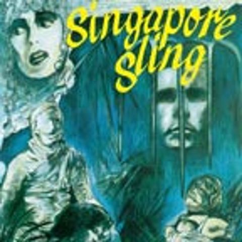 Episode 114: Singapore Sling (1990)