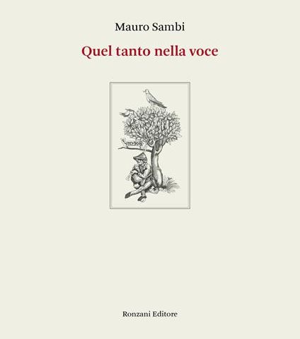 Mauro Sambi "Quel tanto nella voce"