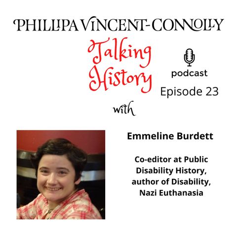 Episode 23 - In conversation with Emmeline Burdett