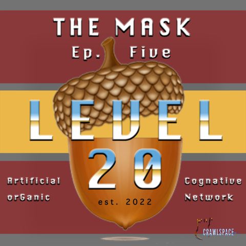 The Mask - Episode Five - Level 20 (Penultimate Episode)