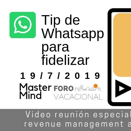 Tips de whatsapp  Mastermind 18 julio 2019