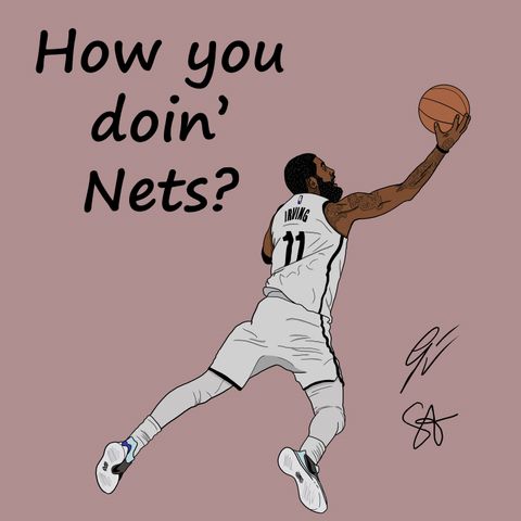 S2EP18: How you doin' Nets?