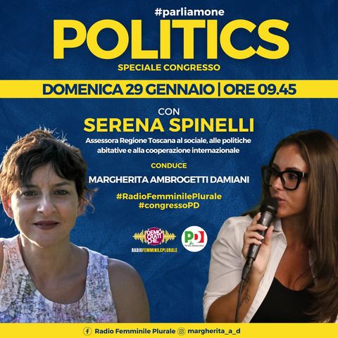 #SpecialeCongresso 🎧 Serena Spinelli_assessora al sociale, alle politiche abitative e alla cooperazione internazionale Regione Toscana