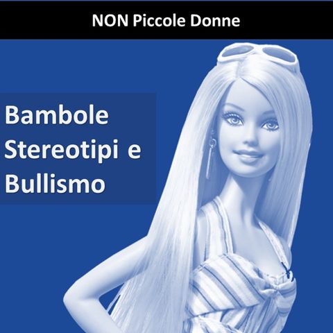 DIVERSITY Barbie e gli stereotipi femminili