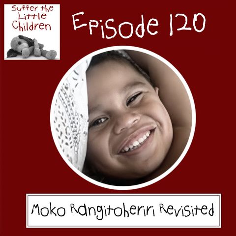 Episode 120: Moko Rangitoheriri Revisited