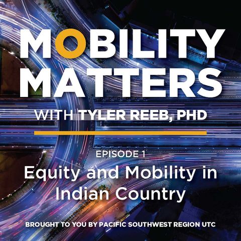 Equity and Mobility in Indian Country