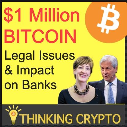 $1 Million BITCOIN Legal Issues & Impact on Banks Like JP Morgan - Coinbase Selling Your Data
