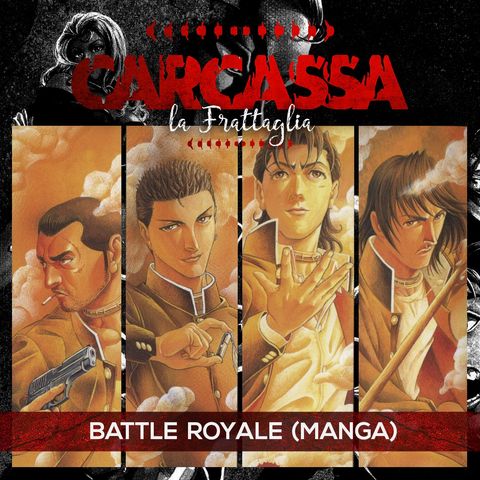 la Frattaglia - Battle Royale, il manga (Jack Kawaii Burton)