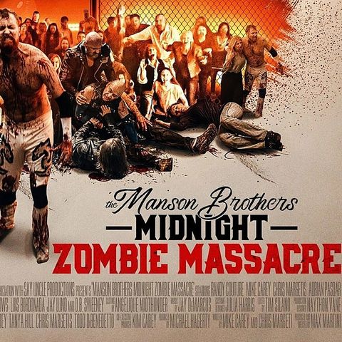 Episode 347 - The Manson Brothers Midnight Zombie Massacre
