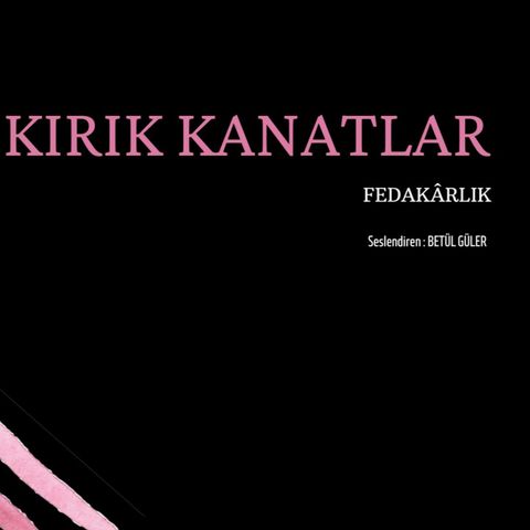 Fedakarlık / Halil Cibran