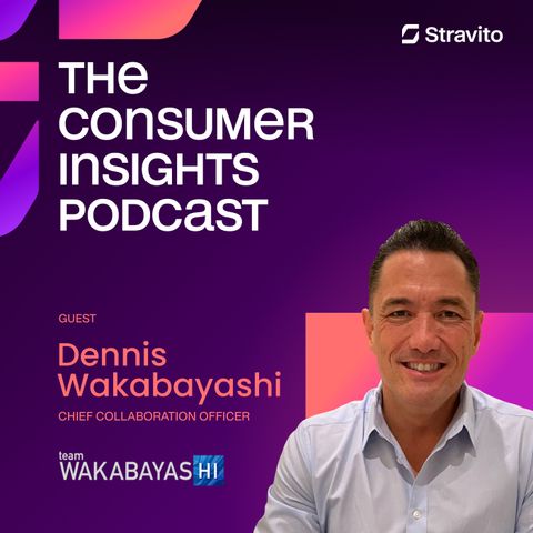 The Moments that Matter with Dennis Wakabayashi, Chief Collaboration Officer at Team Wakabayashi