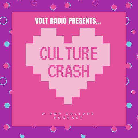 Culture Crash Ep. 1