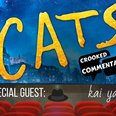 Jellicle Songs for Jellicle Cats (Crooked Commentary #5) (feat. Kai Yaniz)