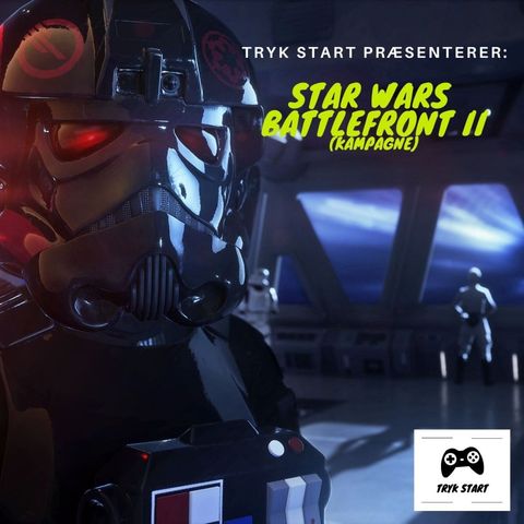 Spil 08 - STAR WARS Battlefront II (kampagne)