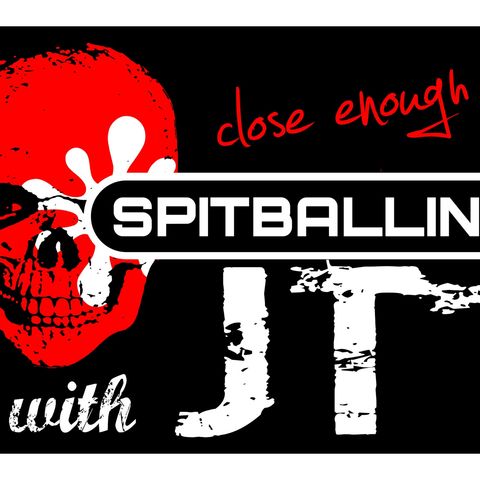 SpitBallin' With JT 26 With Mike Ward
