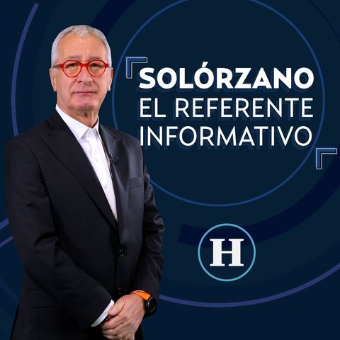 Javier Solórzano, el referente informativo | Programa completo viernes 08 de octubre de 2021