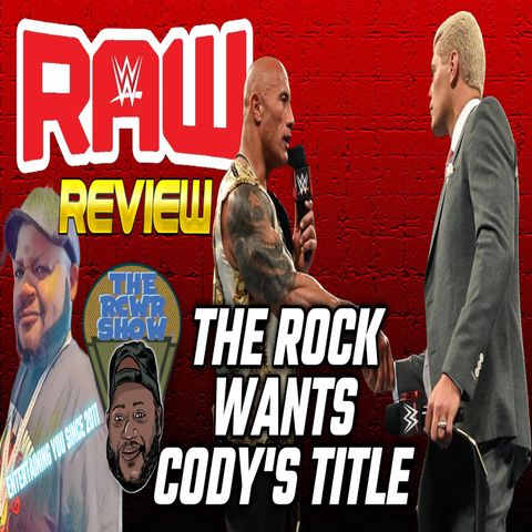 Episode 1087: The Rock Not Done with Cody Rhodes! The RCWR Show 4/8/24