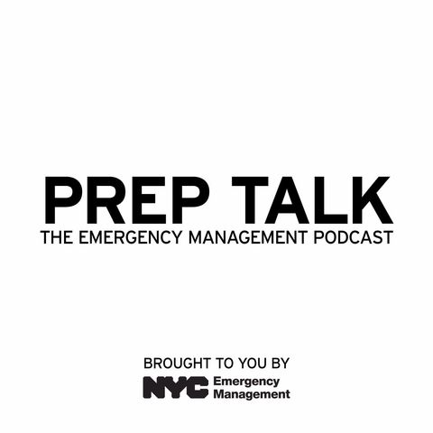 Prep Talk -  Episode 76: Big City Emergency Managers