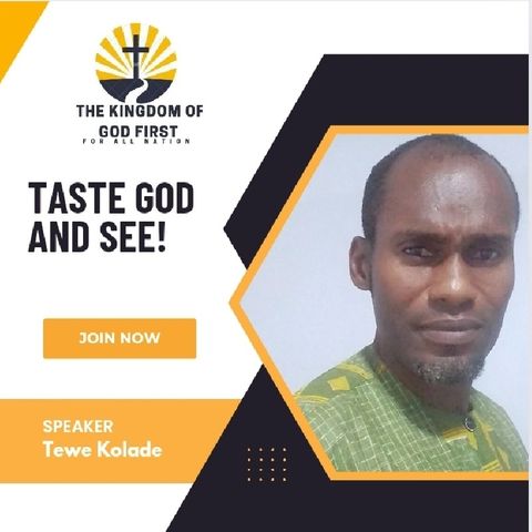 TASTE GOD AND SEE!